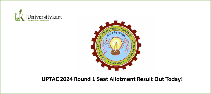 UPTAC 2024 Round 1 Seat Allotment Result 