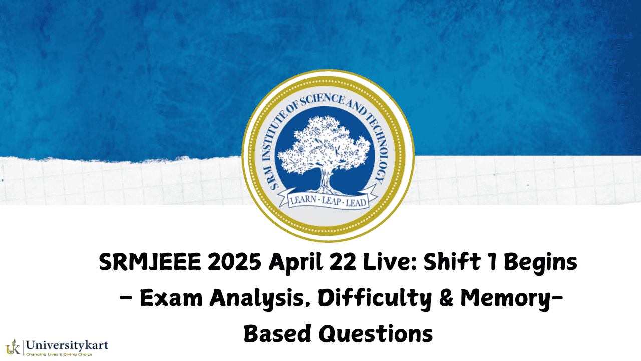 SRMJEEE 2025 April 22 Live
