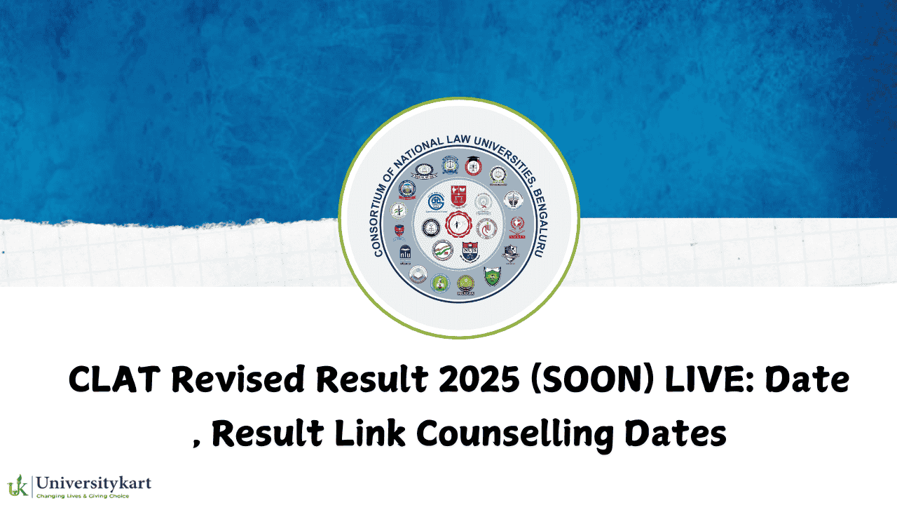 CLAT Revised Result 2025