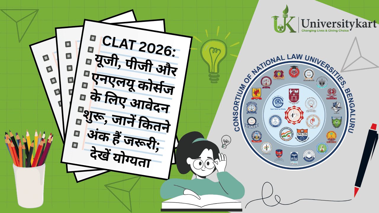 CLAT 2026 UG, PG, NLU Course Registration Start