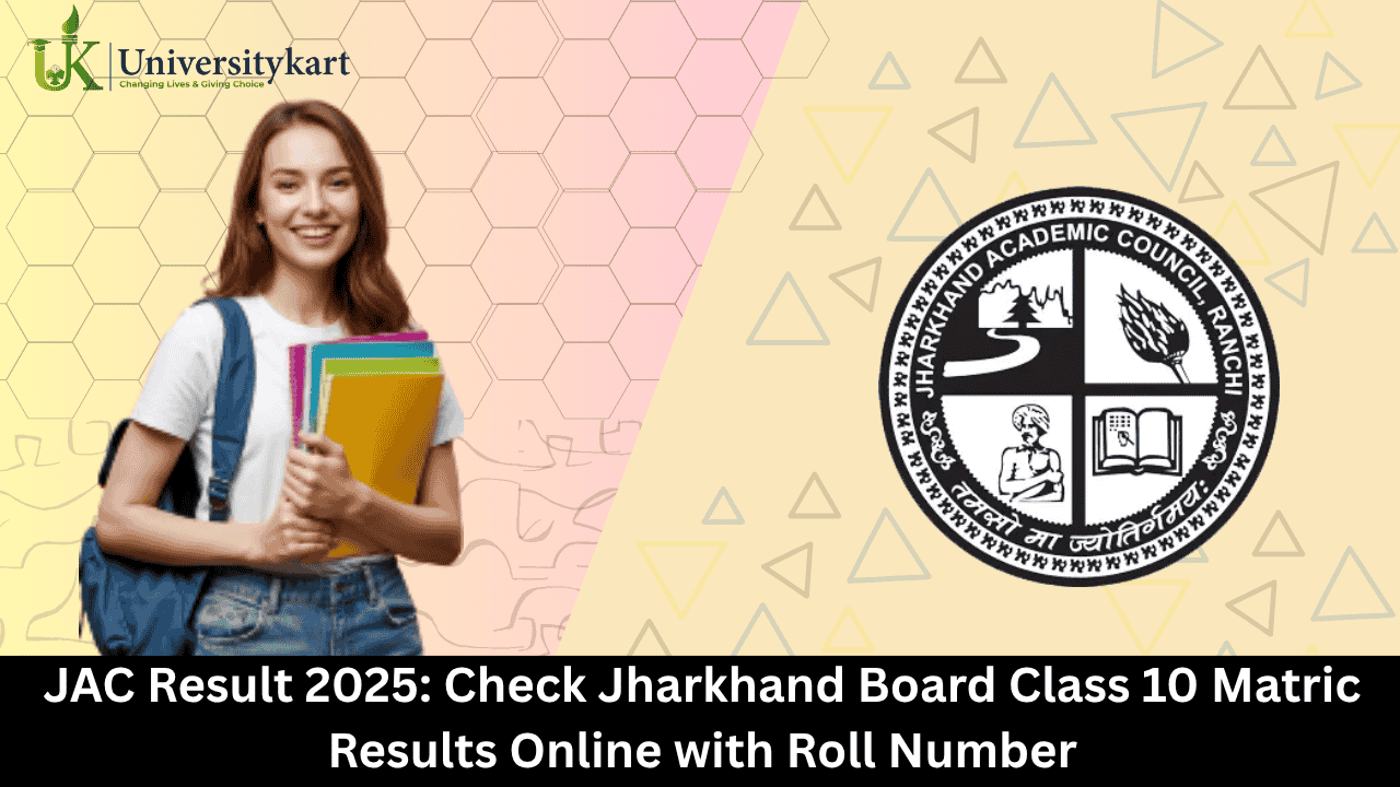 JAC Result 2025 Updates