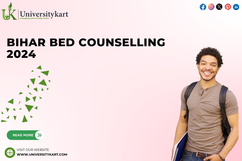 Bihar BEd Counselling 2024