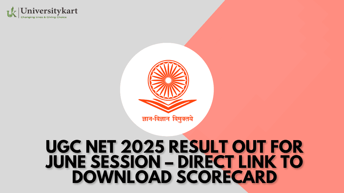 UGC NET 2025 Result Out for June Session