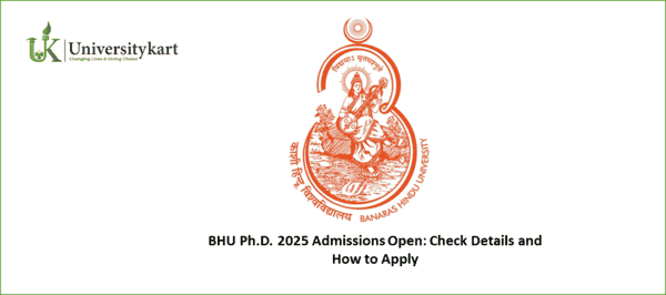 BHU Ph.D. 2025 Admissions Open