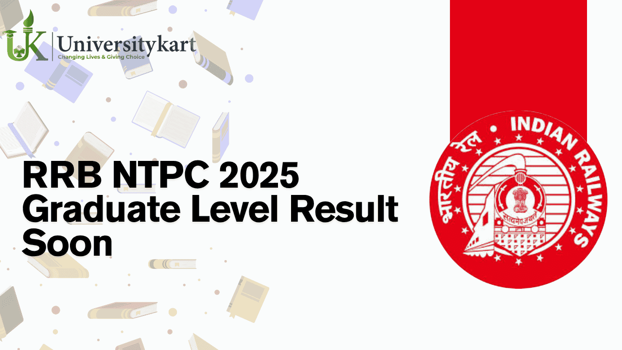 RRB NTPC 2025 Graduate Level Result Soon