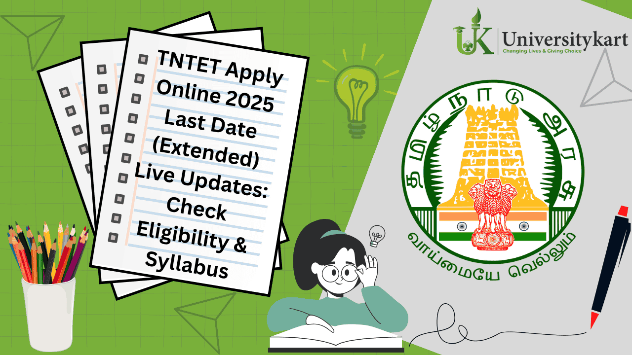 TNTET Apply Online 2025 Last Date (Extended) Live Updates
