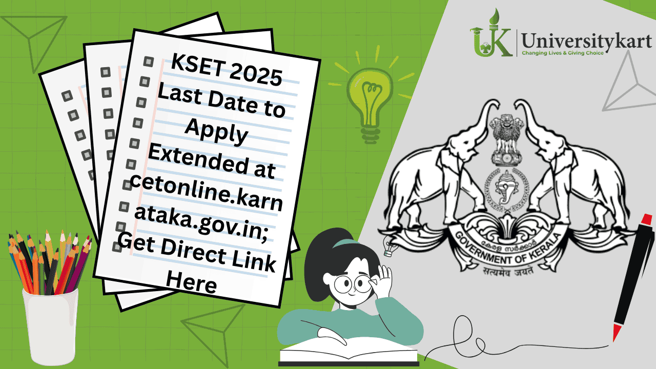 KSET 2025 Last Date to Apply Extended