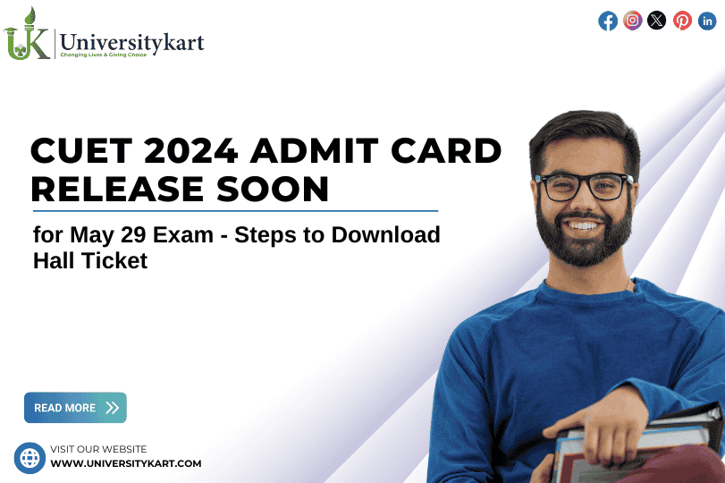 CUET 2024 Admit Card Release 