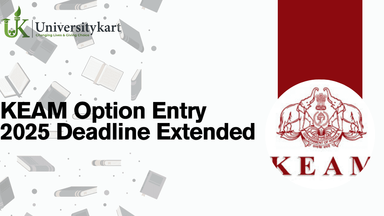 KEAM Option Entry 2025 Deadline Extended