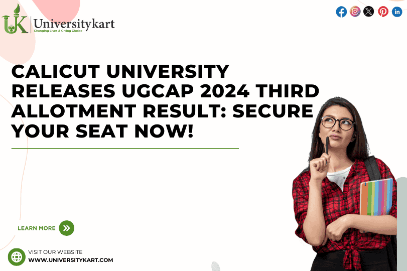 Calicut University Releases UGCAP 2024