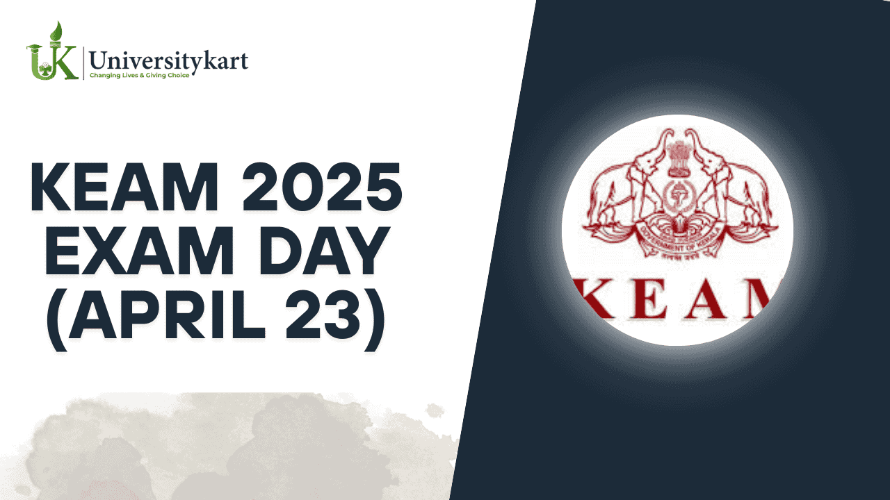 KEAM 2025 Exam Day (April 23)