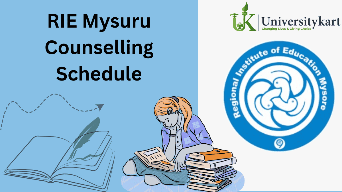 RIE Mysuru Counselling Schedule 2025