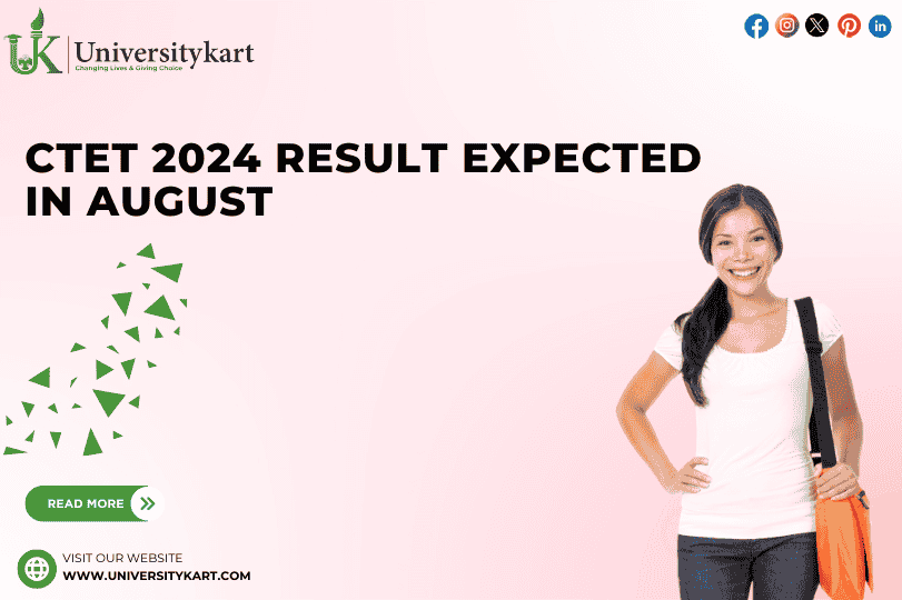 CTET 2024 Result Expected in August