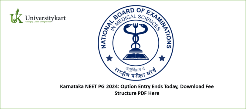 Karnataka NEET PG 2024: Option Entry Ends Today