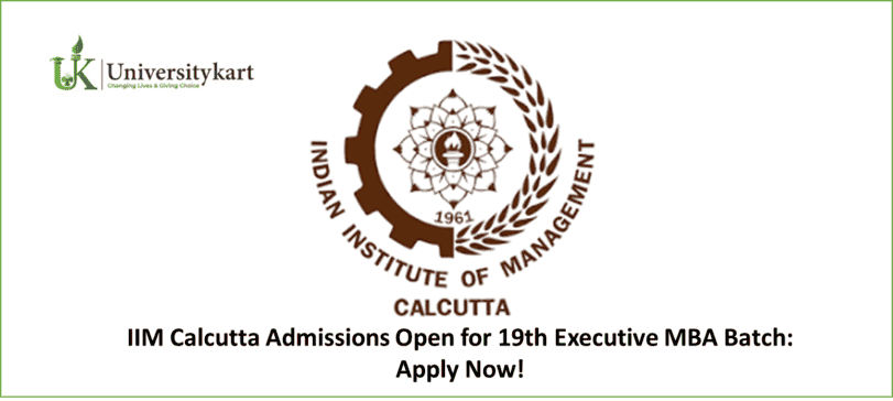 IIM Calcutta Admissions Open for 19th