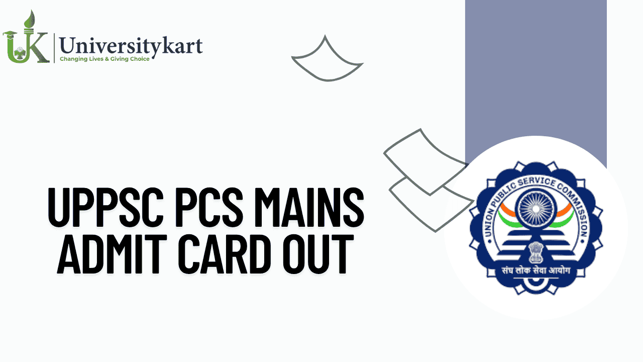 UPPSC PCS Mains Admit Card Out 