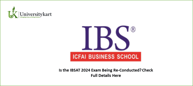 Is the IBSAT 2024 Exam Being Re-Conducted?