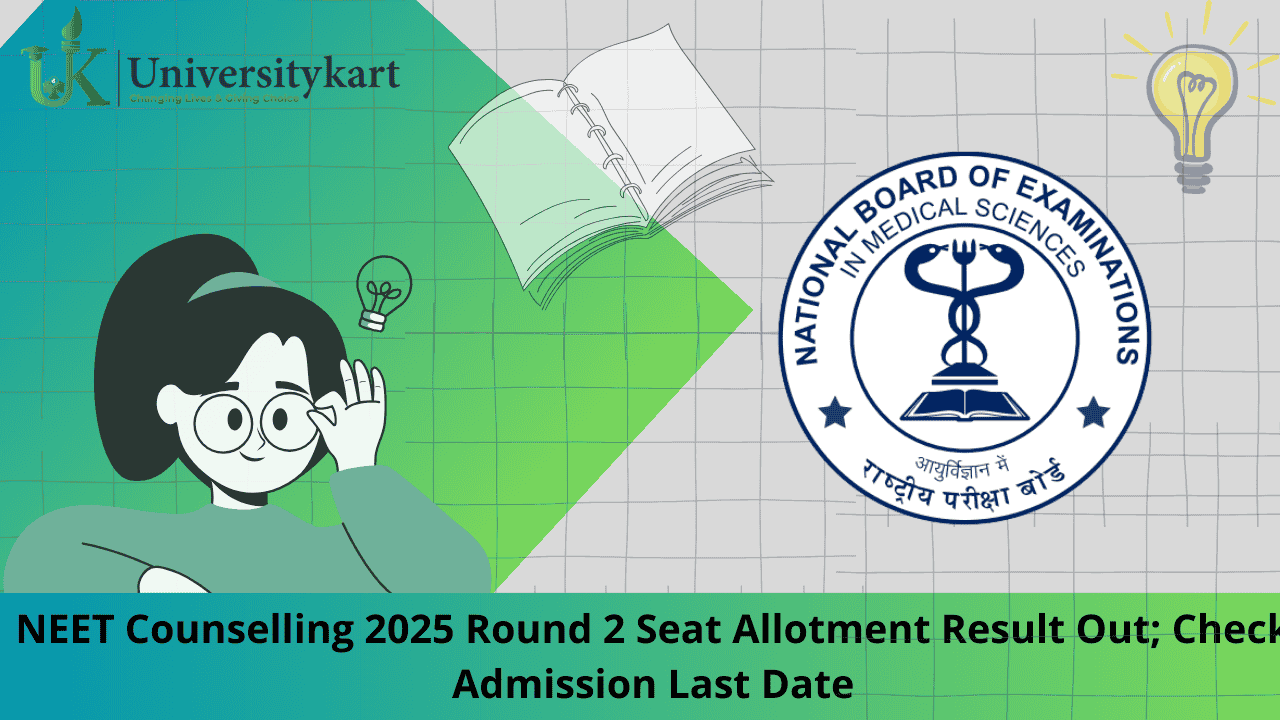 NEET Counselling 2025 Round 2 Seat Allotment Result Out