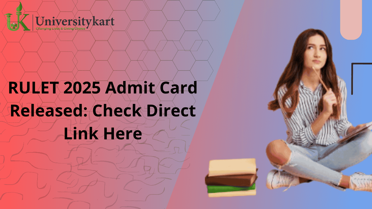 RULET 2025 Admit Card Released