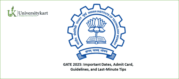 GATE 2025 Important Dates, Guidelines and Last-Minute Tips