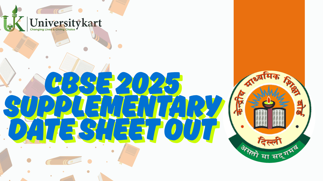 CBSE 2025 Supplementary Date Sheet OUT