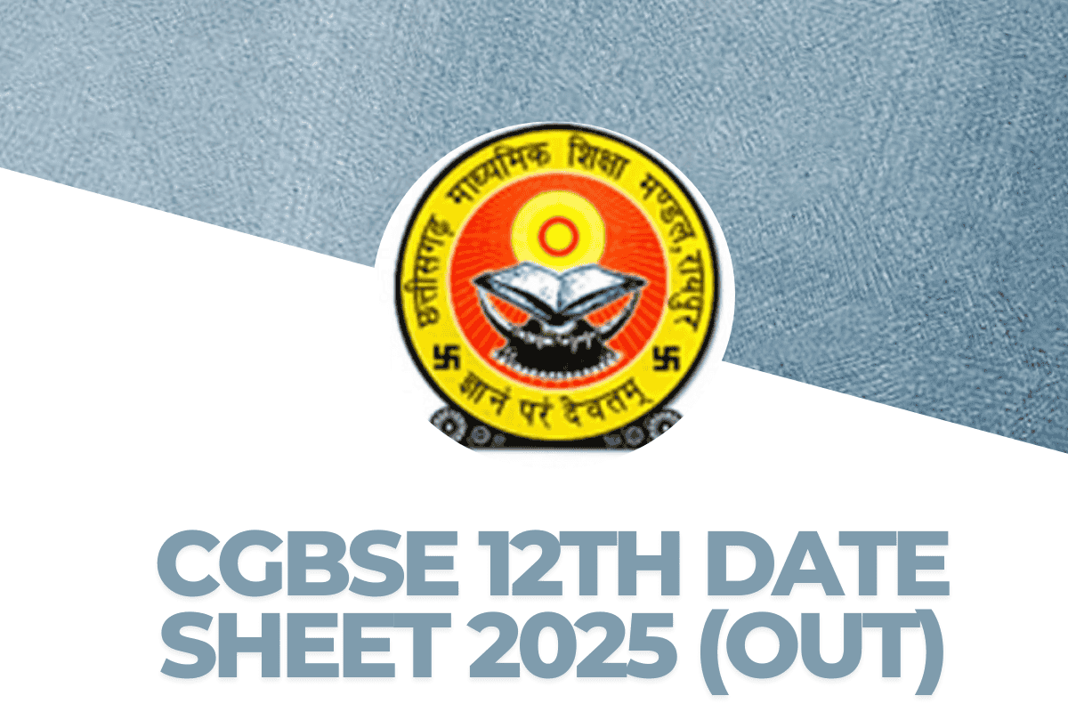 CGBSE 12th Date Sheet 2025 (Out)