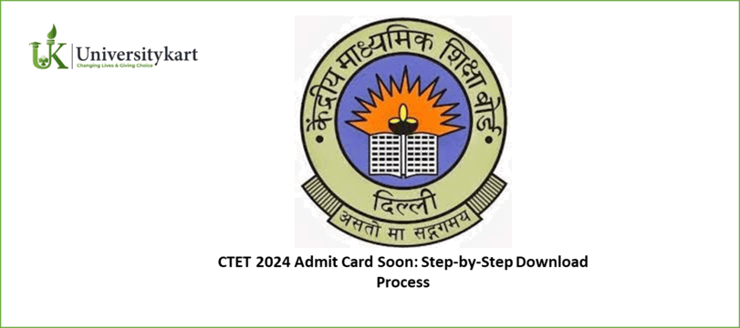 CTET 2024 Admit Card Soon