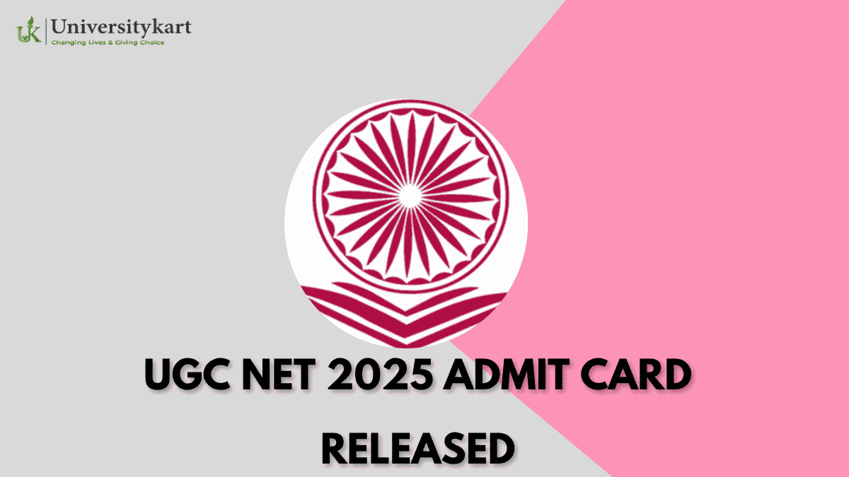 UGC NET 2025 Admit Card