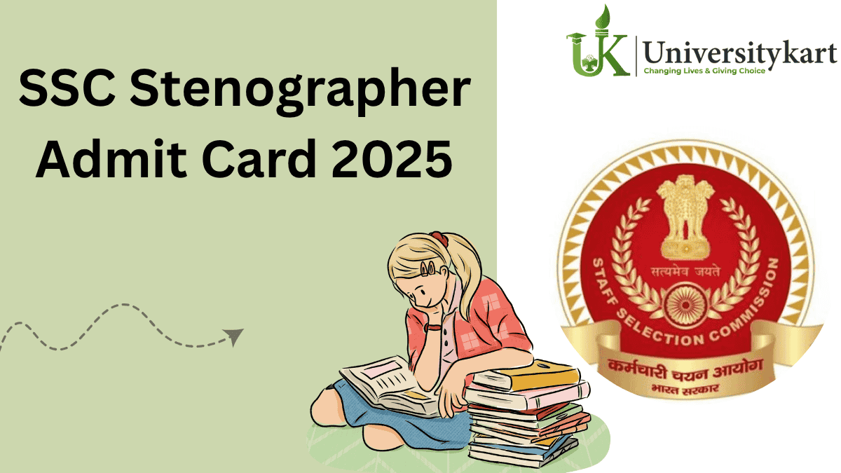 SSC Stenographer Admit Card 2025