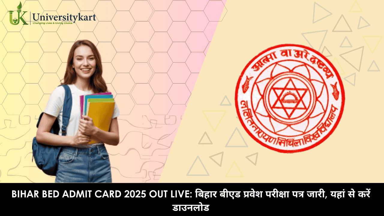 Bihar BEd Admit Card 2025 Out