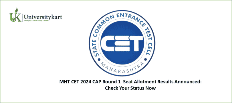 MHT CET 2024 CAP Seat Allotment Results Out