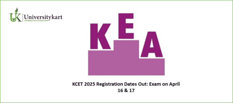 KCET 2025 Registration Dates Out