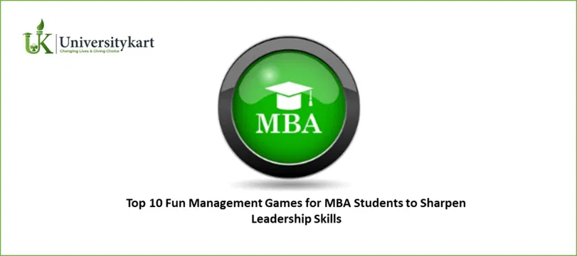 Top 10 Fun Management Games for MBA Students