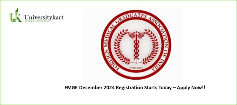 FMGE December 2024 Registration Starts Today 