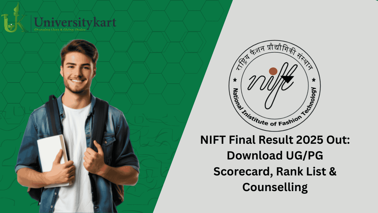 NIFT Final Result 2025 Out
