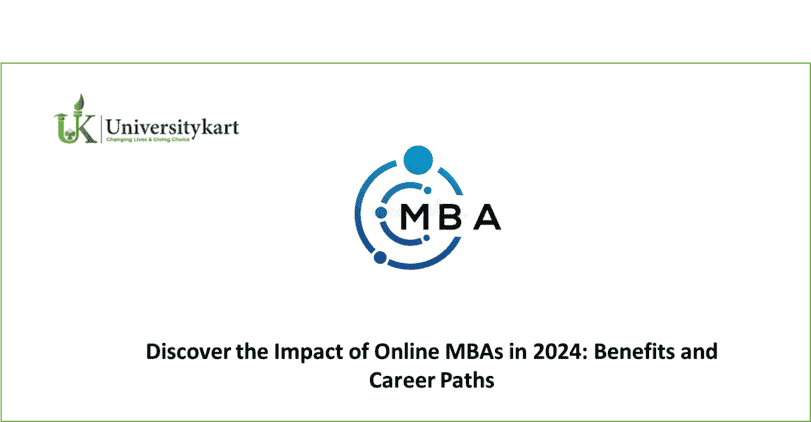 Discover the Impact of Online MBAs in 2024