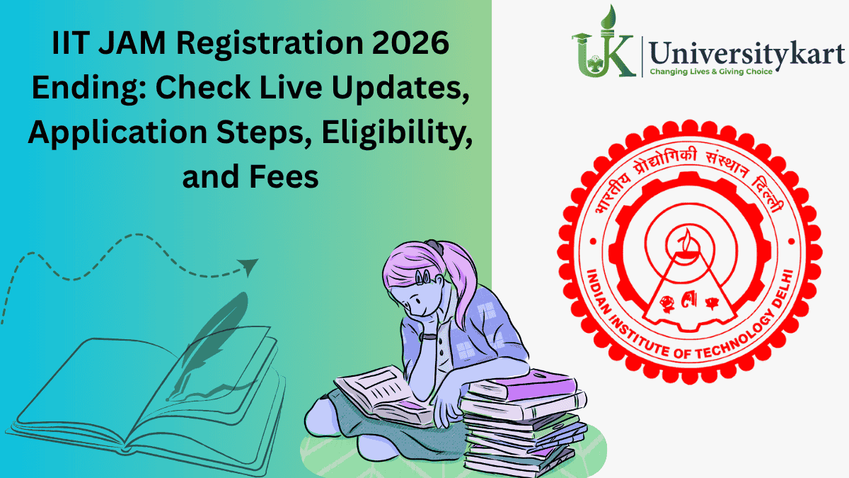 IIT JAM Registration 2026 Ending