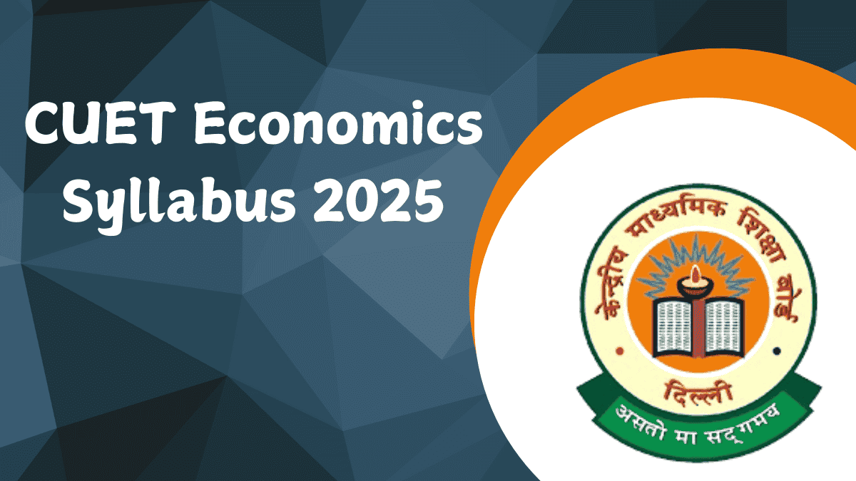 CUET Economics Syllabus 2025