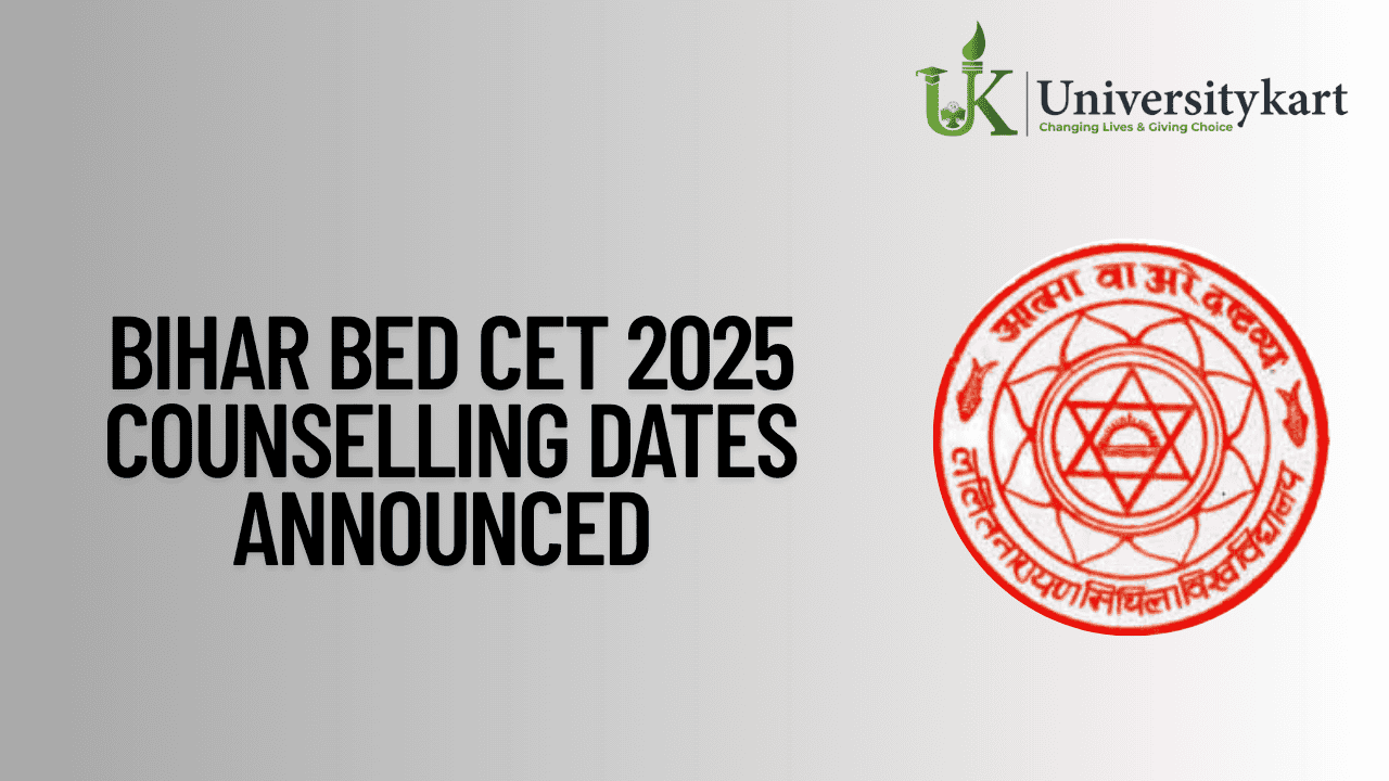 Bihar BEd CET 2025 Counselling Dates Announced