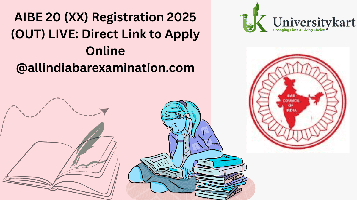 AIBE 20 (XX) Registration 2025 (OUT)