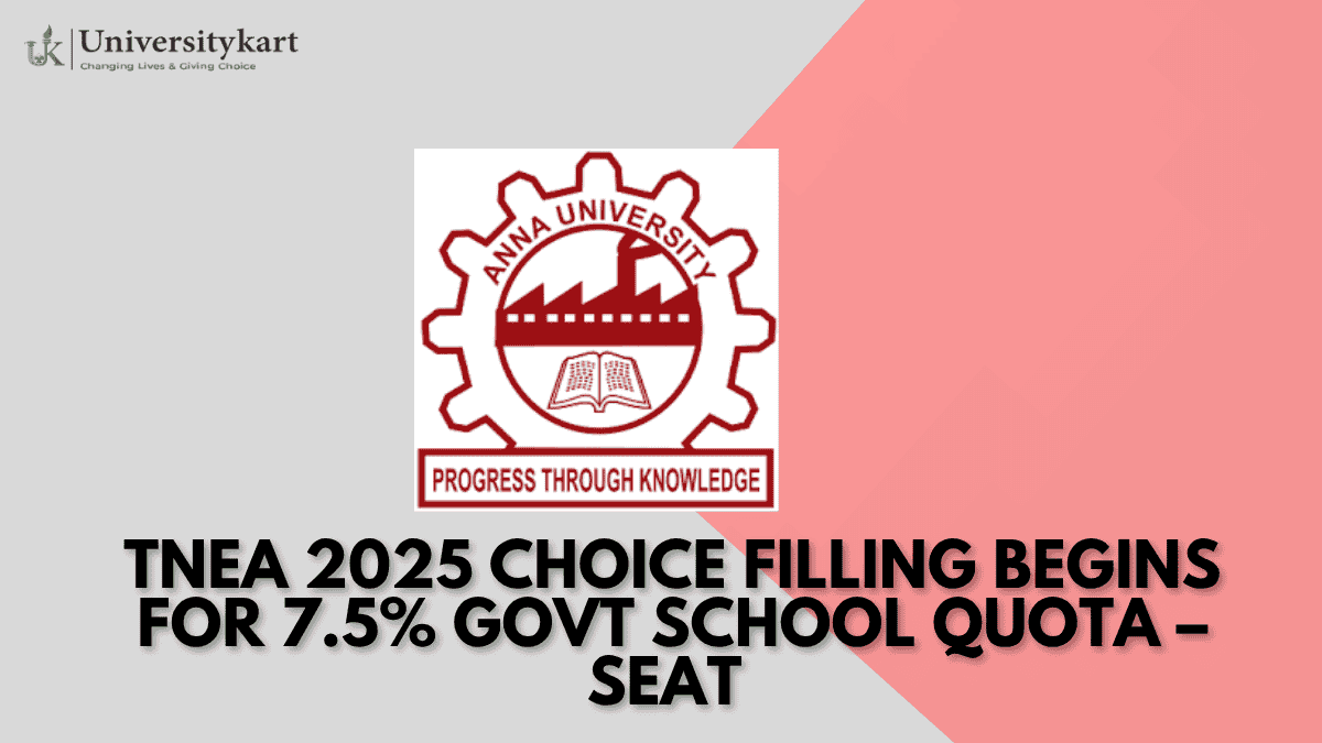 TNEA 2025 Choice Filling Begins