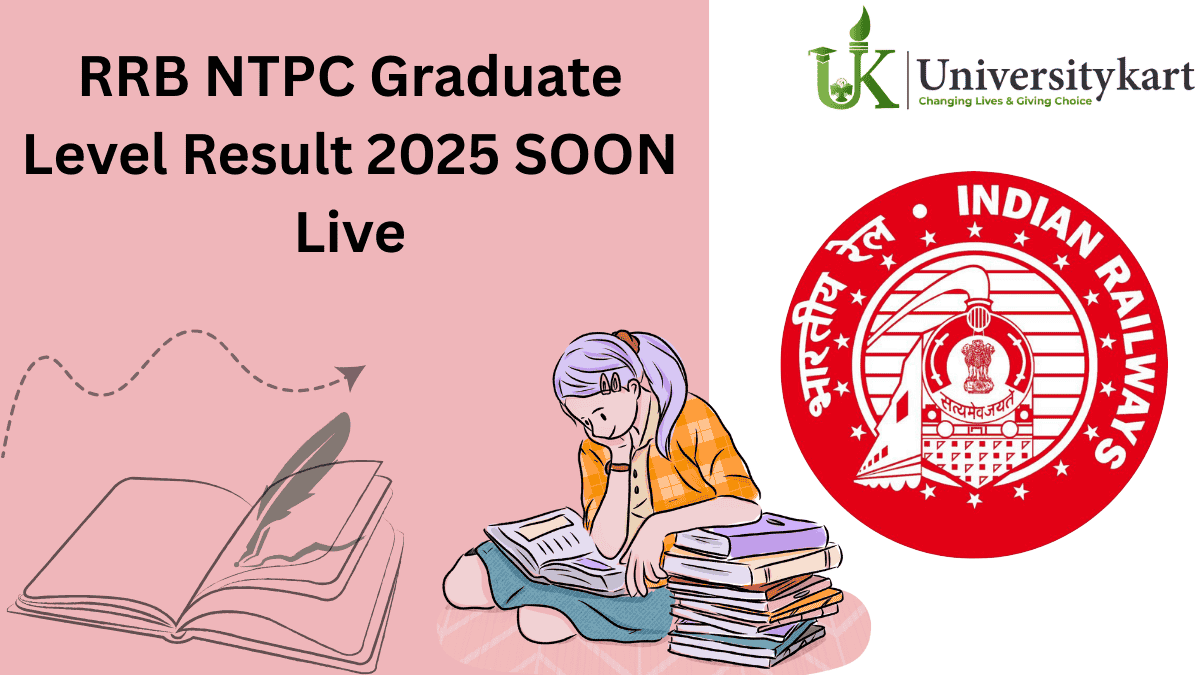 RRB NTPC Graduate Level 2025 Result SOON LIVE