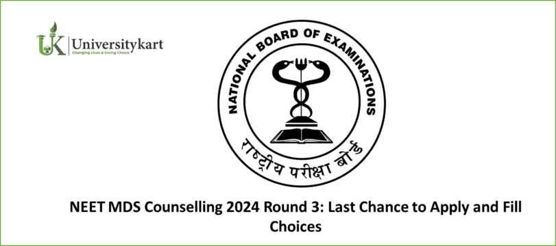 NEET MDS Counselling 2024 Round 3