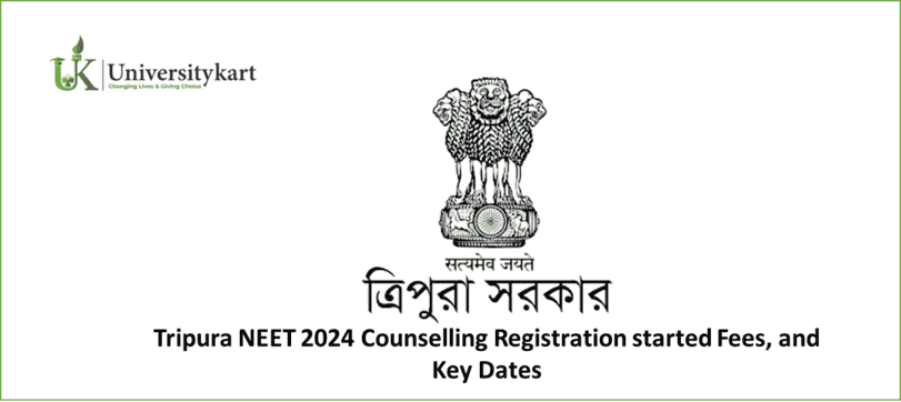 Tripura NEET 2024 Counselling Registration started
