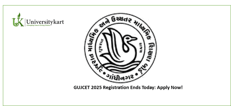 GUJCET 2025 Registration Ends Today