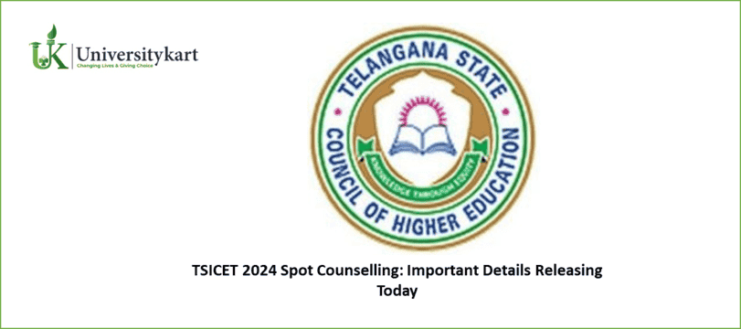 TSICET 2024 Spot Counselling Updates