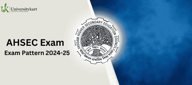 Assam HS Exam Pattern 2024-25