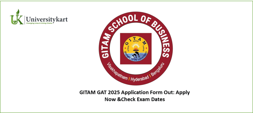 GITAM GAT 2025 Application Form Out