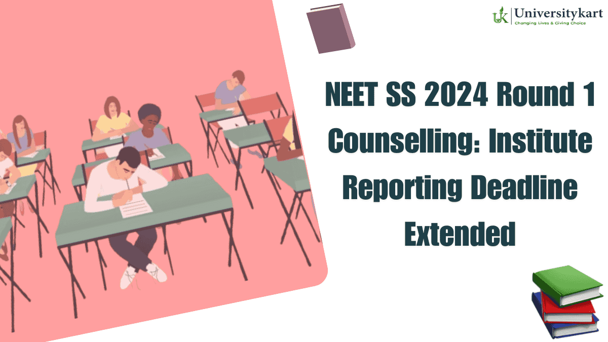 NEET SS 2024 Round 1 Counselling