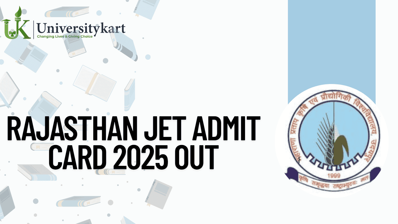Rajasthan JET Admit Card 2025 OUT